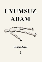 Uyumsuz Adam - İkinci Adam Yayınları