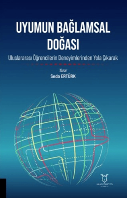 Uyumun Bağlamsal Doğası - 1