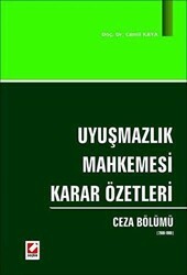 Uyuşmazlık Mahkemesi Karar Özetleri Ceza Bölümü - Seçkin Yayıncılık