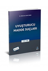 Uyuşturucu Madde Suçları - Adalet Yayınevi