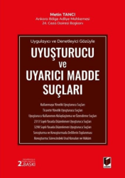 Uyuşturucu ve Uyarıcı Madde Suçları - Adalet Yayınevi