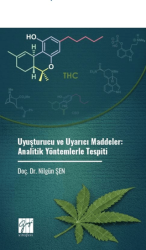 Uyuşturucu ve Uyarıcı Maddeler: Analitik Yöntemlerle Tespiti - Gazi Kitabevi