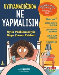 Uyuyamadığında Ne Yapmalısın Uyku Problemleriyle Başa Çıkma Rehberi - The Kitap Çocuk