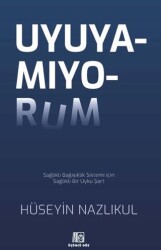 Uyuyamıyorum - Üçüncü Göz