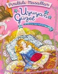 Uyuyan Güzel Pırıltılı Masallar - Çiçek Yayıncılık
