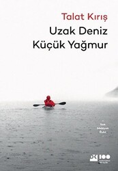Uzak Deniz Küçük Yağmur - Doğan Kitap