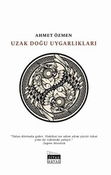 Uzak Doğu Uygarlıkları - Siyah Beyaz Yayınları