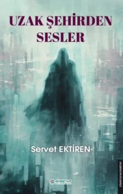 Uzak Şehirden Sesler - 1