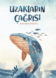 Uzakların Çağrısı - Mosquito Yayınları