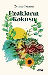 Uzakların Kokusu - Loras Kitap