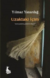 Uzaktaki İçim - Kanguru Yayınları