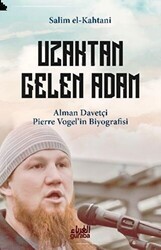 Uzaktan Gelen Adam - Guraba Yayınları