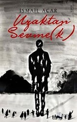 Uzaktan Sevmek - Karina Yayınevi