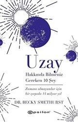 Uzay Hakkında Bilmeniz Gereken 10 Şey - Epsilon Yayınevi