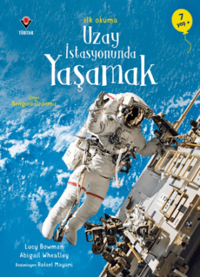 İlk Okuma - Uzay İstasyonunda Yaşamak - 1