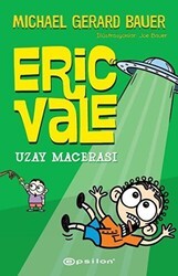 Uzay Macerası - Eric Vale - Epsilon Yayınevi