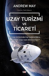 Uzay Turizmi ve Ticareti - Say Yayınları