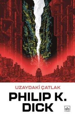 Uzaydaki Çatlak - 1