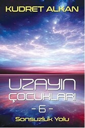 Uzayın Çocukları 6 - Cinius Yayınları