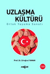 Uzlaşma Kültürü - 1