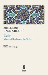 Uzlet - Manevi İlerlemenin Sırları - İnsan Yayınları
