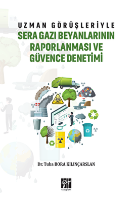 Uzman Görüşleriyle Sera Gazı Beyanlarının Raporlanması ve Güvence Denetimi - 1