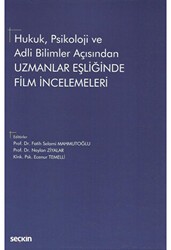 Uzmanlar Eşliğinde Film İncelemeleri - Seçkin Yayıncılık