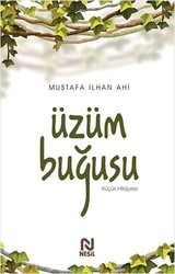 Üzüm Buğusu - Nesil Yayınları