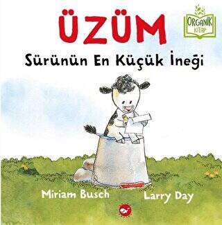 Üzüm - Sürünün En Küçük İneği Organik Kitap - 1