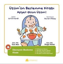 Üzüm`ün Beslenme Kitabı - Afiyet Olsun Üzüm! - Kumdan Kale