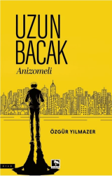 Uzun Bacak - Çınaraltı Yayınları