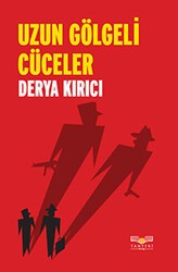 Uzun Gölgeli Cüceler - Tanyeri Kitap