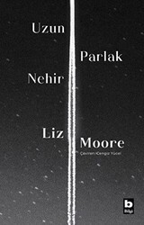 Uzun Parlak Nehir - Bilgi Yayınevi