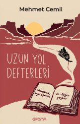 Uzun Yol Defterleri - Epona Kitap