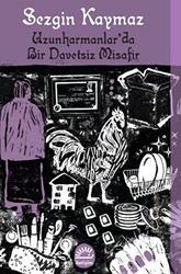 Uzunharmanlar’da Bir Davetsiz Misafir - 1