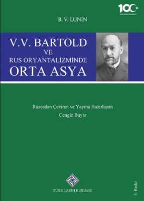 V. V. Bartold ve Rus Oryantalizminde Orta Asya - 1