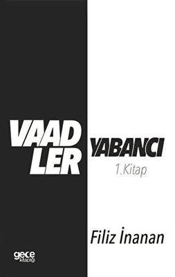 Vaadler - Yabancı 1. Kitap - 1