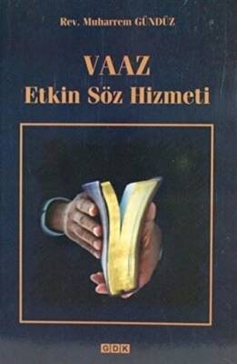 Vaaz Etkin Söz Hizmeti - 1