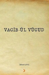 Vacib-ül Vücud - Cinius Yayınları
