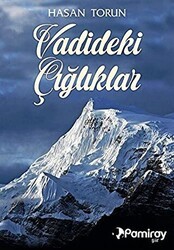 Vadideki Çığlıklar - Pamiray Yayınları