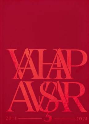 Vahap Avşar 2011-2024 - 1