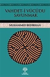 Vahdet-i Vücudu Savunmak - Litera Yayıncılık