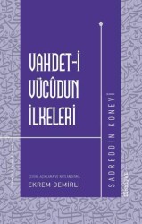 Vahdet-i Vücudun İlkeleri - Fikriyat Yayınevi