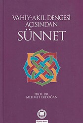 Vahiy-Akıl Dengesi Açısından Sünnet - Marmara Üniversitesi İlahiyat Fakültesi Vakfı