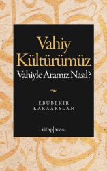 Vahiy Kültürümüz - Kitap Arası
