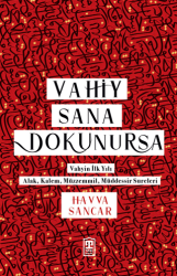 Vahiy Sana Dokunursa - Timaş İnanç