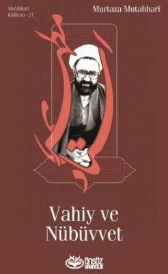 Vahiy ve Nübüvvet - 1