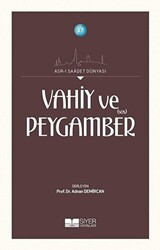 Vahiy ve Peygamber SAS - Siyer Yayınları