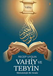 Vahiy ve Tebyin - Cinius Yayınları