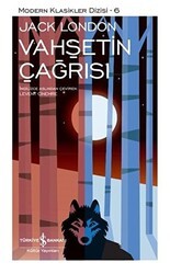 Vahşetin Çağrısı Şömizli - İş Bankası Kültür Yayınları